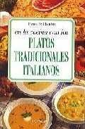 EN LA COCINA CON PLATOS TRADICIONALES ITALIANOS