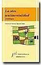 LA OTRA SENTIMENTALIDAD . ESTUDIO Y ANTOLOGÍA