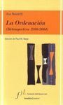 LA ORDENACIÓN (RETROSPECTIVA 1980-2004)