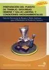 Preparación del Puesto de Trabajo, Seguridad, Higiene y Salud Laboral y Condiciones Medioambientales
