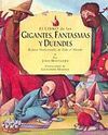 EL LIBRO DE LOS GIGANTES, FANTASMAS Y DUENDES