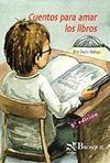 CUENTOS PARA AMAR LOS LIBROS