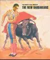 The New Barbarians