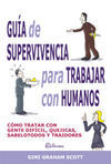 GUIA SUPERVIVENCIA TRABAJAR CON HUMANOS