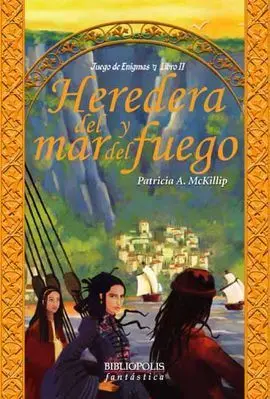 Heredera del Mar y del Fuego