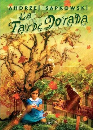 LA TARDE DORADA