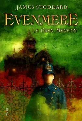 Evenmere. La Gran Mansión