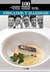 100 MANERAS DE COCINAR PESCADO Y MARISCO