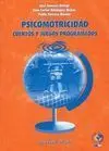 Psicomotricidad : Cuentos y Juegos Programados
