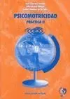 Psicomotricidad, Práctica Ii