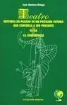 Historia en Pasado de un Próximo Futuro que Comienza a Ser Presente. Elena. La Conferencia