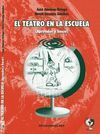EL TEATRO EN LA ESCUELA
