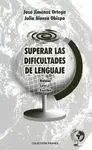 Superar las Dificultades de Lenguaje