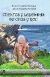 CUENTOS Y LEYENDAS DE CHUS Y ROC