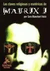 Las Claves Religiosas y Esotéricas de Matrix 1