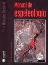 MANUAL DE ESPELEOLOGÍA