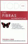 TODO SOBRE LAS FIBRAS ALIMENTICIAS