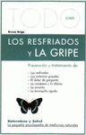 TODO SOBRE LOS RESFRIADOS Y LA GRIPE
