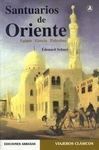SANTUARIOS DE ORIENTE