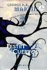 FESTIN DE CUERVOS. VOL. 4 CANCIÓN DE HIELO Y FUEGO (TAPA DURA)