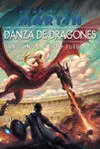 Danza de Dragones Rustica (Nueva Edición en un Tomo)