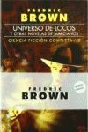 NOVELAS COMPLETAS DE FREDRIC BROWN (2 VOLS.)