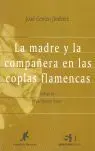 La Madre y la Compañera en las Coplas Flamencas
