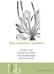 FLORA MEDICINAL Y AROMÁTICA