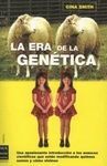 LA ERA DE LA GENÉTICA