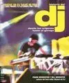 Historia del Dj