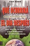 QUÉ OCURRIRÁ EL DÍA DESPUÉS