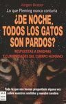 ¿DE NOCHE TODOS LOS GATOS SON PARDOS?