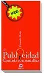 La Publicidad Contada con Sencillez