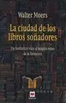 La Ciudad de los Libros Soñadores
