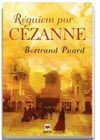 RÉQUIEM POR CÉZANNE