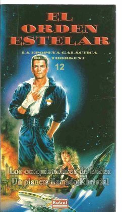 ORDEN ESTELAR 12. CONQUISTADORES DE RUDER / PLANETA LLAMADO KRHISDAL