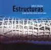 Estructuras o por qué las Cosas no se Caen
