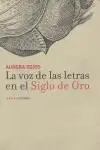 Voz de las Letras en el Siglo de Oro