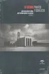 La Ciudad: Paraíso y Conflicto
