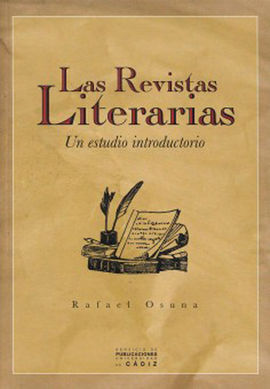 LAS REVISTAS LITERARIAS: UN ESTUDIO INTRODUCTORIO
