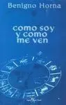 Como Soy y Como me Ven