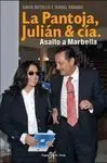 La Pantoja, Julián y Cía.