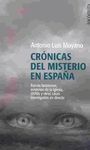 CRÓNICAS DEL MISTERIO EN ESPAÑA