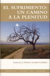 EL SUFRIMIENTO, UN CAMINO A LA PLENITUD
