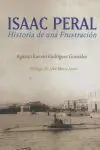 Isaac Peral Historia de una Frustracion