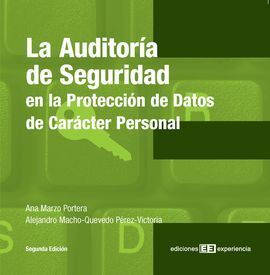 LA AUDITORIA DE SEGURIDAD EN PROTECCIÓN DATOS DE CARÁCTER PERSONAL
