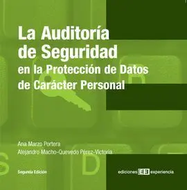 La Auditoria de Seguridad en Protección Datos de Carácter Personal