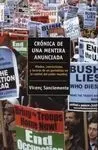 Crónica de una Mentira Anunciada