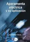 Aparamenta Eléctrica y Su Aplicación