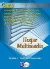 Cómo... Hogar Multimedia